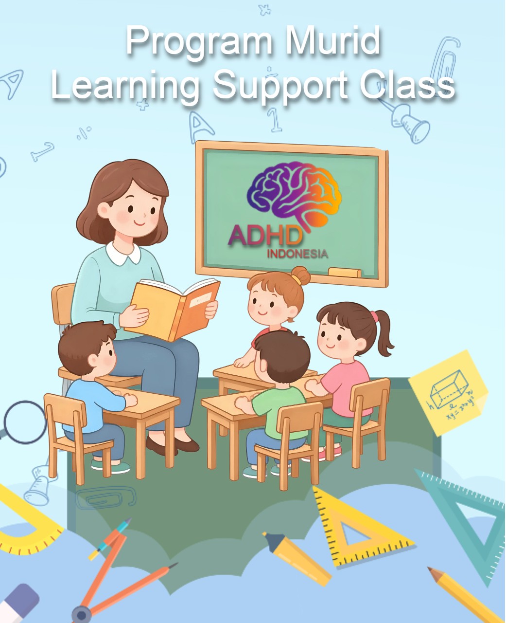 Program ADHD Indonesia Kabupaten Toraja Utara Kelas Pendampingan Belajar (Learning Support Class)